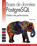 Bases de données PostgreSQL, Gestion des performances
